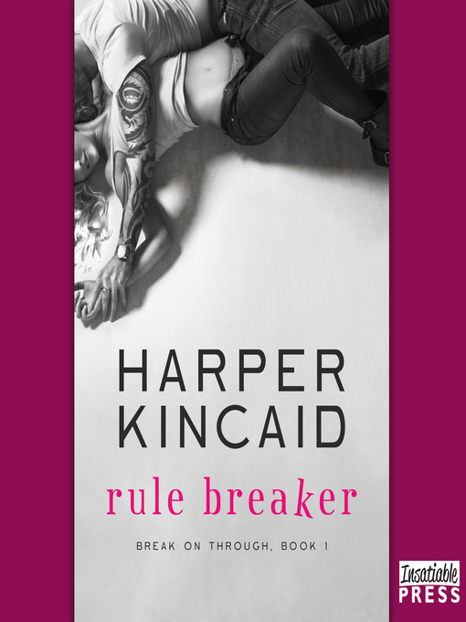 Title details for Rule Breaker by Harper Kincaid - Available
